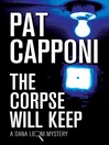 Cover image for The Corpse Will Keep